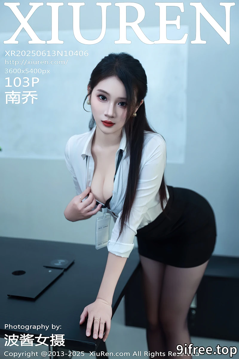 [XiuRen秀人网] NO.10406 模特南乔性感黑白职业装露黑色内衣配超薄黑丝秀美腿诱惑写真-就爱免费