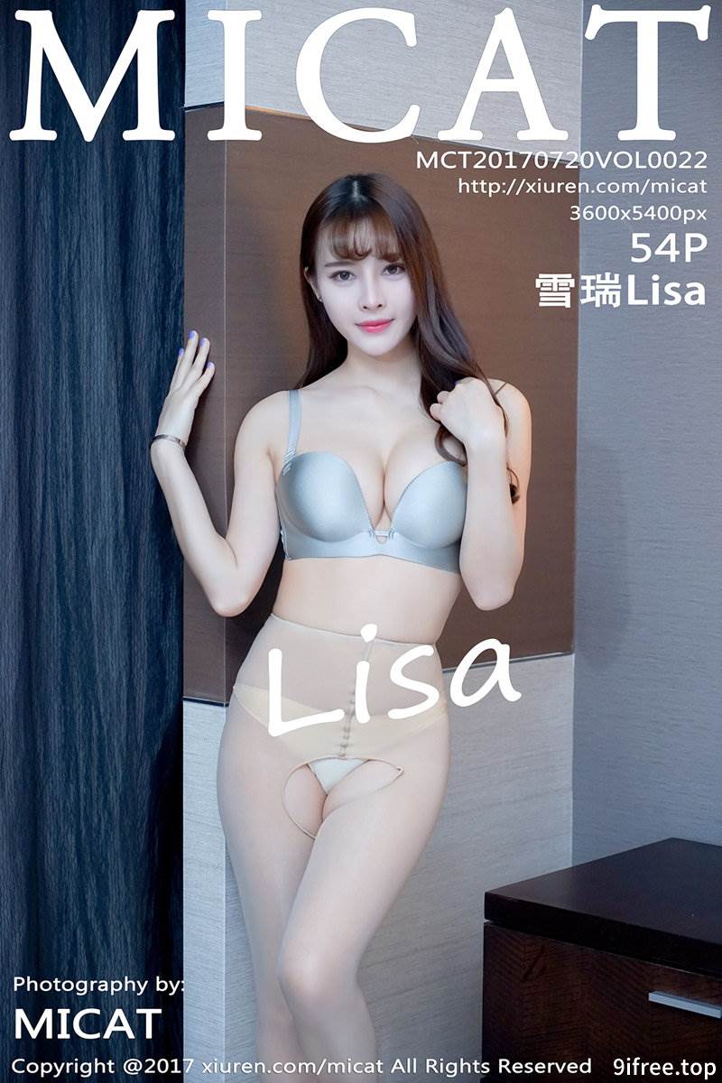 [MICAT猫萌榜] Vol.022 嫩模雪瑞Lisa居家性感内衣开档肉丝裤袜完美诱惑写真