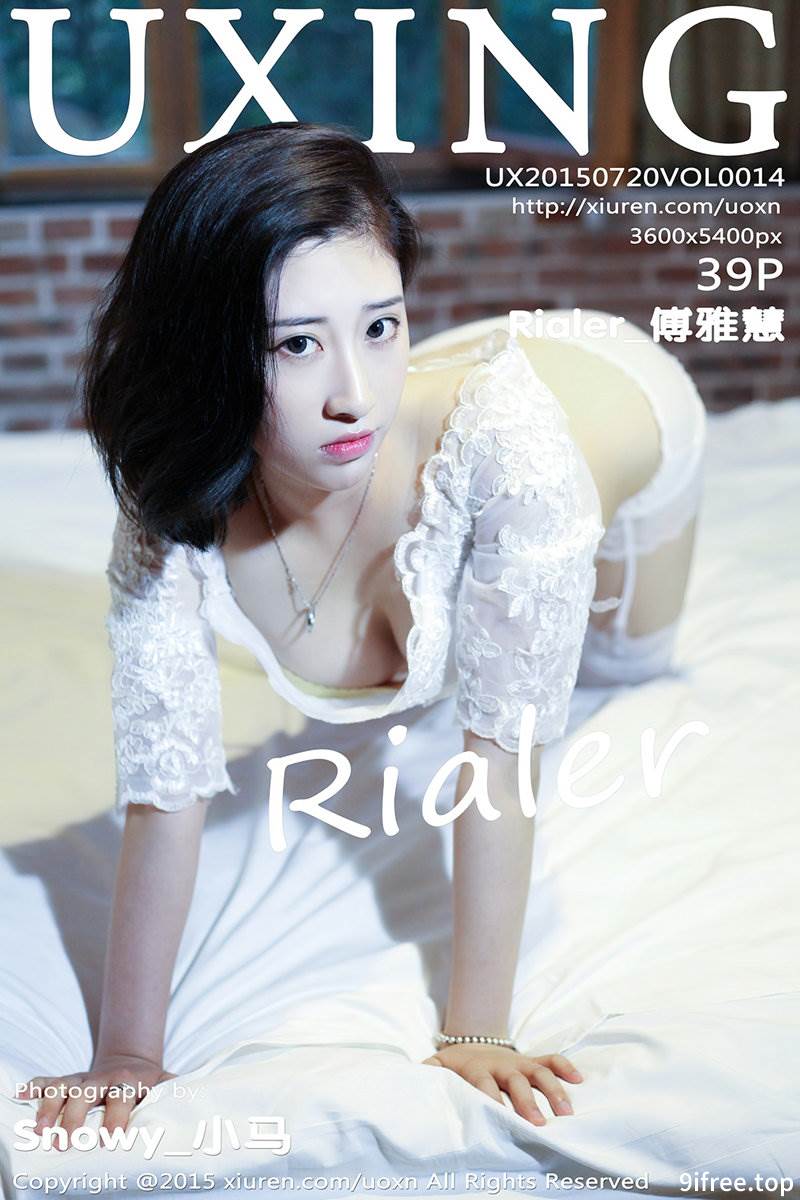 [UXING优星馆] Vol.014 嫩模Rialer傅雅慧白色蕾丝吊带丝袜性感翘臀写真