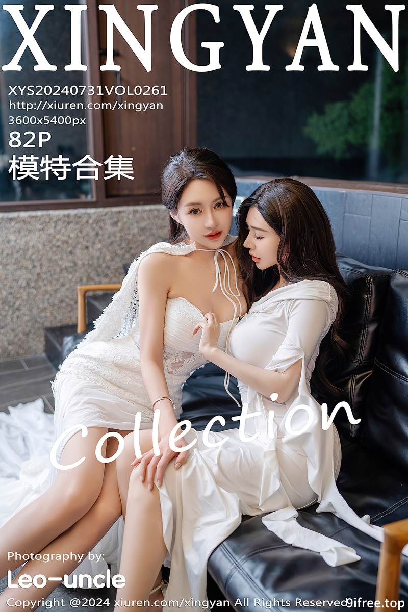 [XingYan星颜社] Vol.261 模特合集女神林幼一＆潘思沁性感白色连衣裙秀丰满身材诱惑写真