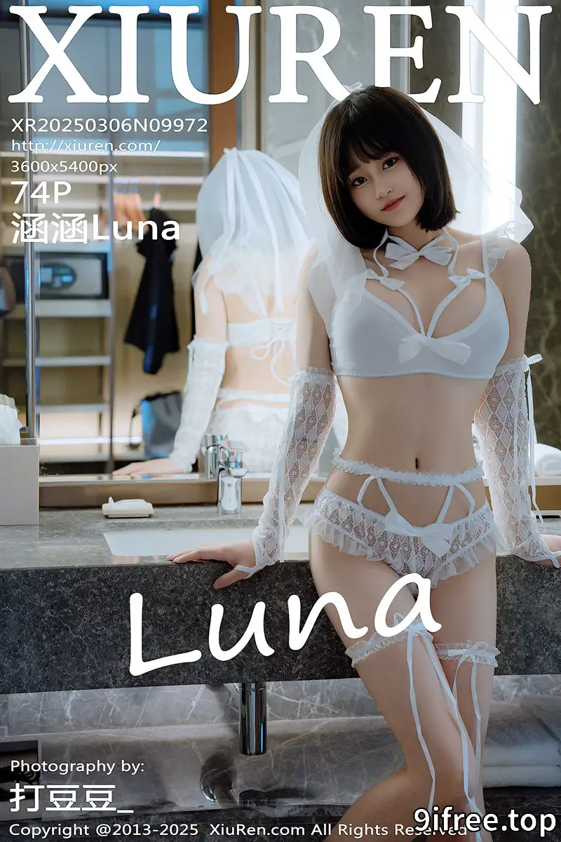 [XiuRen秀人网] NO.9972 模特涵涵Luna浴室性感白色婚纱+白色浴袍秀凹凸身材完美诱惑写真